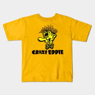 Crazy Eddie [Defunct Electronics Chain] Kids T-Shirt